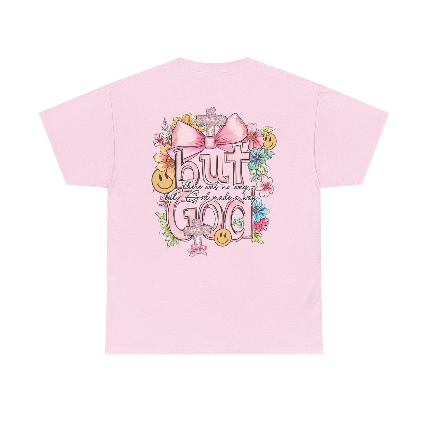 Inspirational Unisex Heavy Cotton Tee | "But God" Design with Floral Accents