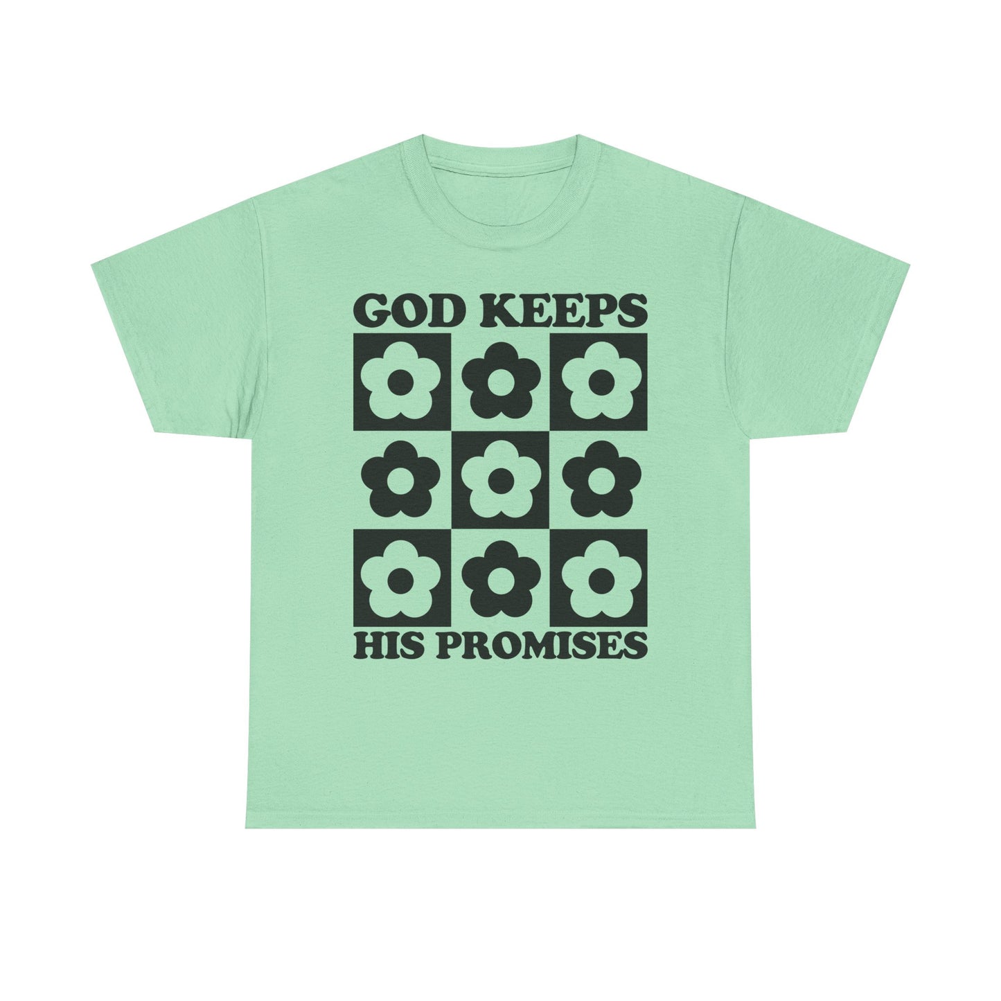 God Keeps His Promises Unisex Heavy Cotton Tee - Floral Design
