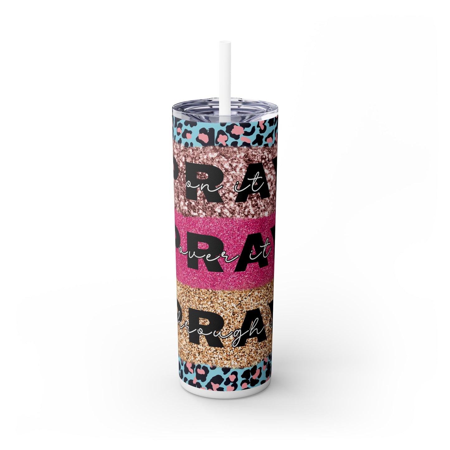 Pray Pray Pray Skinny Tumbler with Straw - 20oz, Perfect Gift for Party Lovers