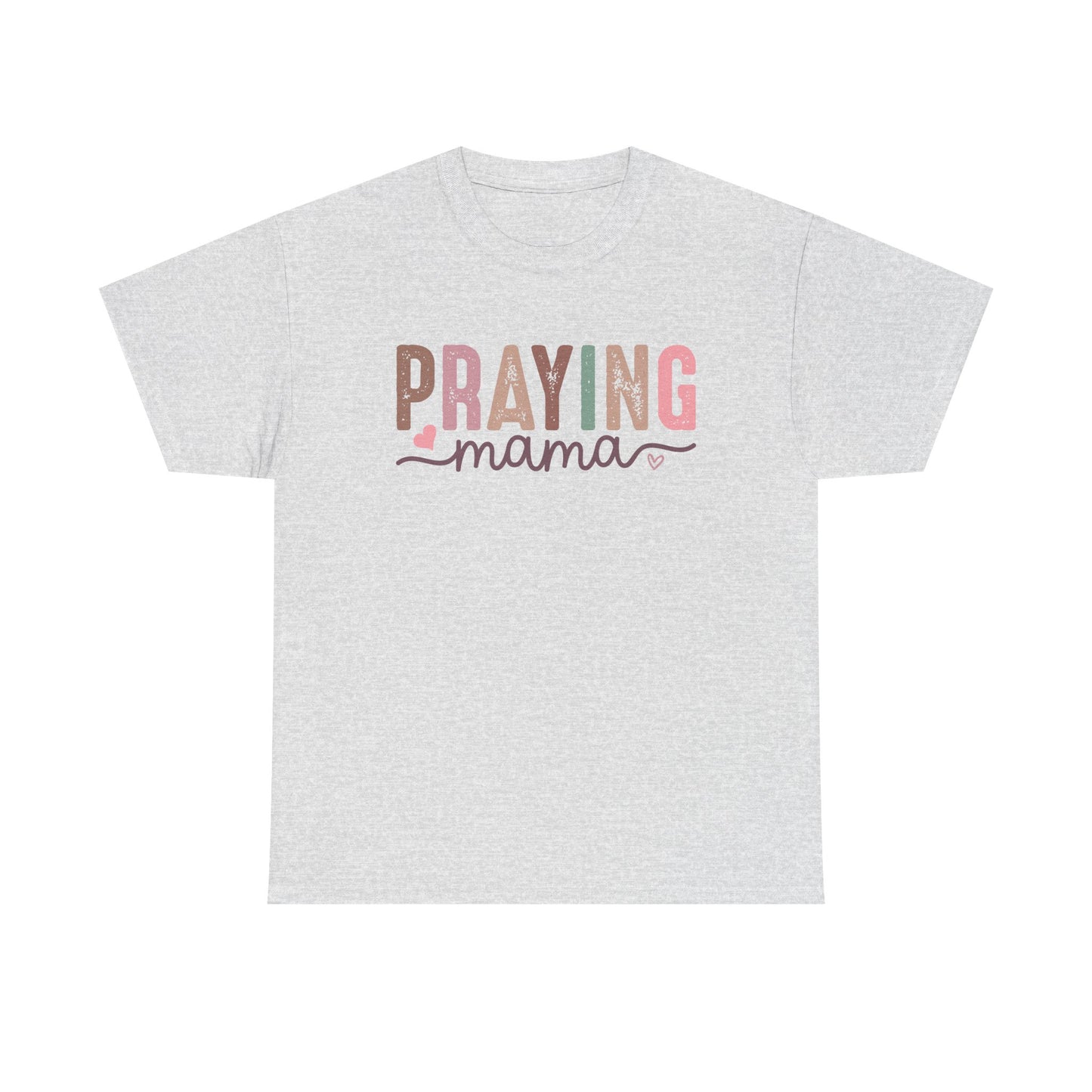Praying Mama Unisex Heavy Cotton Tee - Perfect for Moms