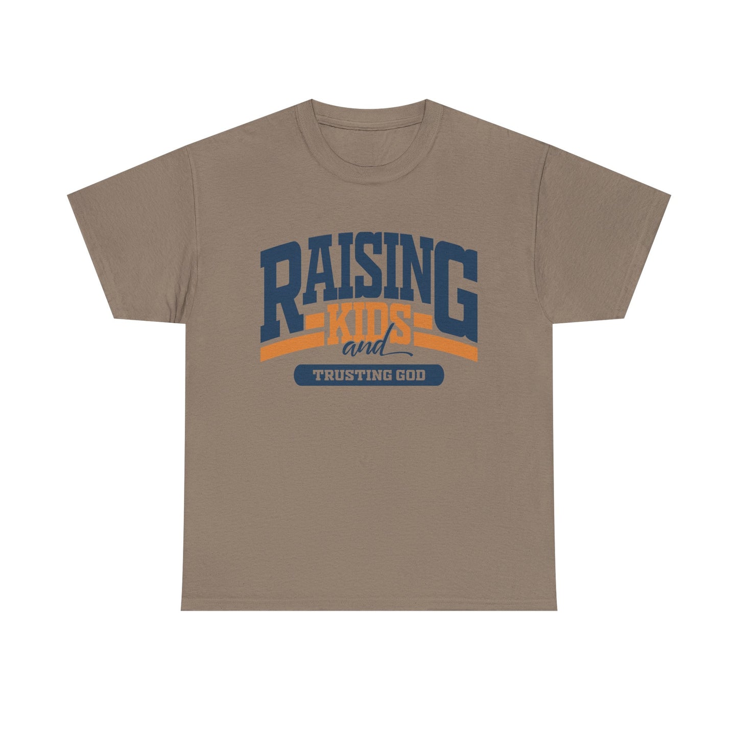 Raising Kids & Trusting God Trendy Unisex Heavy Cotton Tee