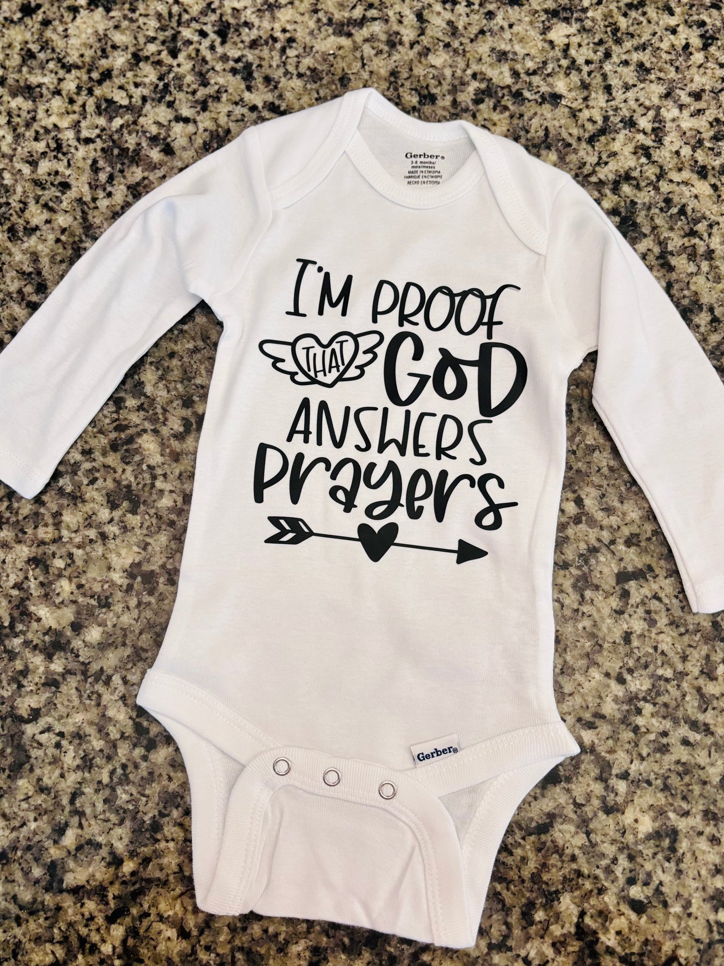 I'm Proof that God Answers Prayers Baby Onesie